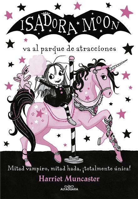 Isadora Moon 7 Isadora Moon va al parque de atracciones | 9788420486918 | Muncaster, Harriet