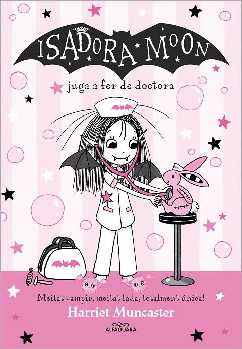 Isadora Moon juga a fer de doctora, la (La Isadora Moon 13) | 9788419688224 | Muncaster, Harriet