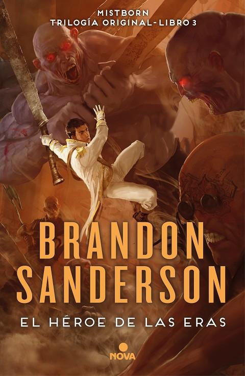 Héroe de las Eras, el (Nacidos de la bruma [Mistborn] 3) | 9788466658911 | Sanderson, Brandon