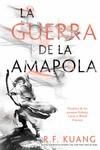 Guerra de la Amapola, la | 9788419266903 | Kuang, Rebecca F.