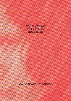 Conflicto no es lo mismo que abuso | 9788412733204 | Soto, Belen / Macaya, Laura