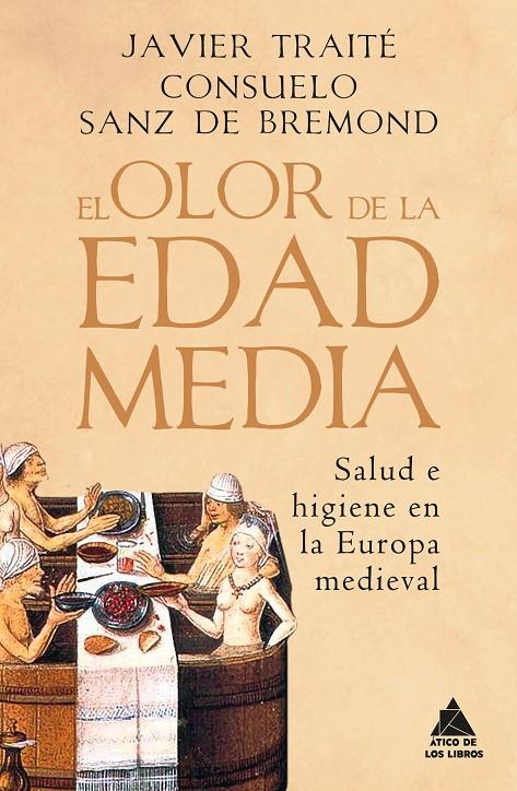 Olor de la Edad Media, el | 9788418217593 | Traité, Javier / Sanz de Bremond Lloret, Consuelo