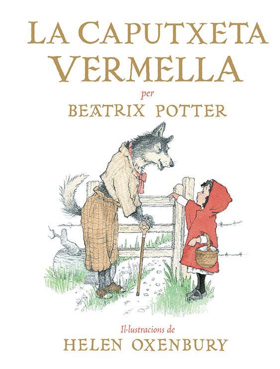 Caputxeta Vermella, la | 9788426146052 | Potter, Beatrix