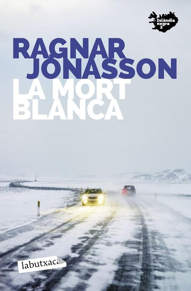 Mort blanca, la | 9788418572487 | Jónasson, Ragnar