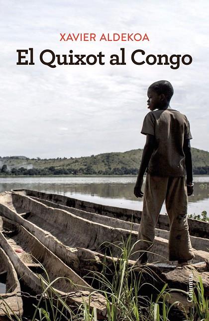 Quixot al Congo, el | 9788466430180 | Aldekoa, Xavier