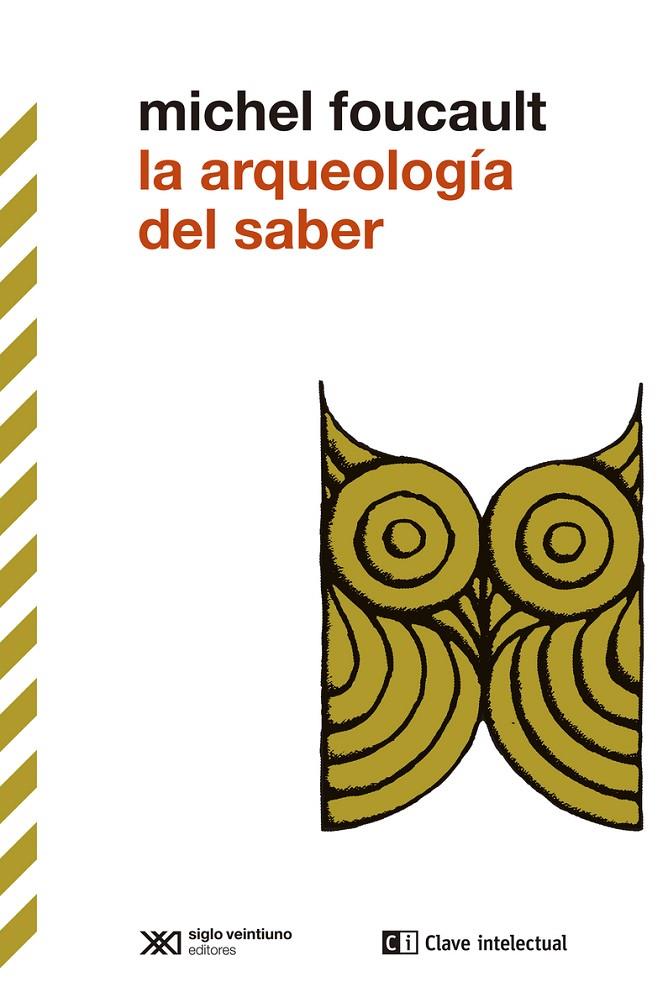 Arqueología del saber, la | 9788412533682 | Foucault, Michel