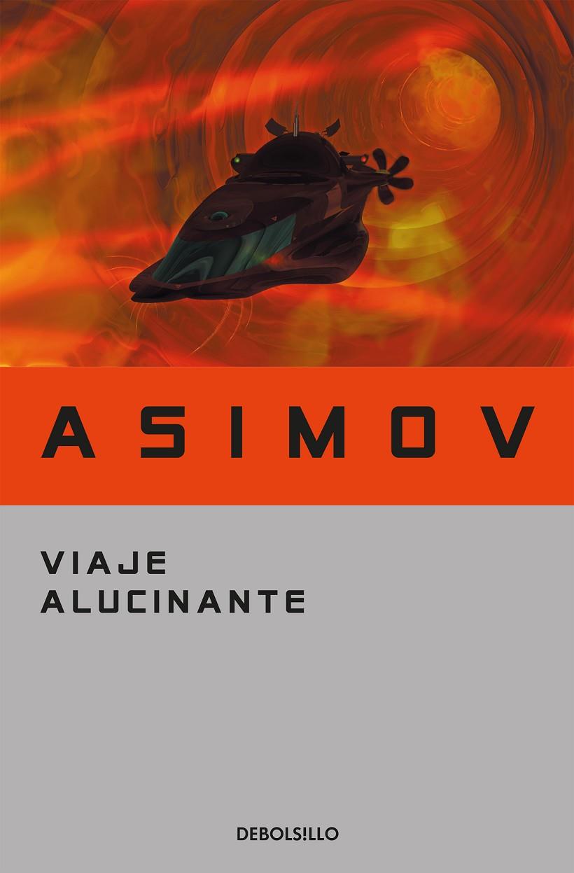 Viaje alucinante | 9788497931410 | Asimov, Isaac