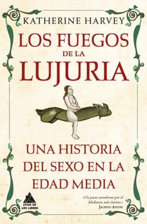 Fuegos de la lujuria, los | 9788418217784 | Harvey, Katherine