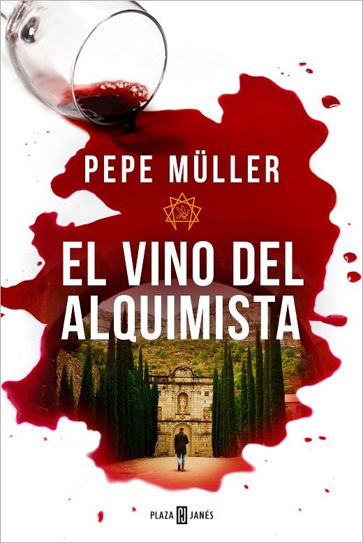 Vino del alquimista, el | 9788401032219 | Müller, Pepe