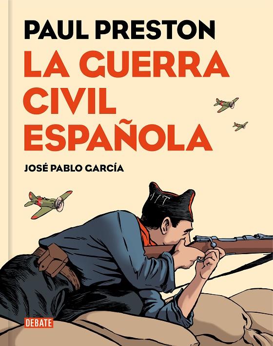 Guerra Civil española, la (versión gráfica) | 9788499926032 | Preston, Paul / García, José Pablo