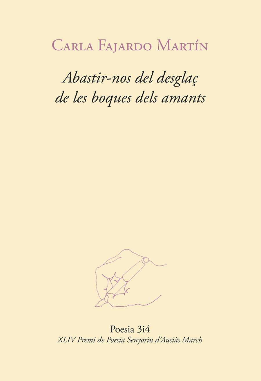 Abastir-nos del desglaç de les boques dels amants | 9788417469870 | Fajardo Martín, Carla