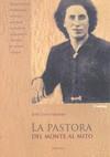 La pastora, del monte al mito | 9788496331617 | Calvo Segarra, José