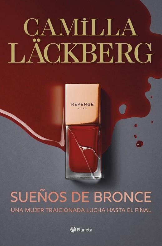 Sueños de bronce (Serie Faye 3) | 9788408298823 | Läckberg, Camilla