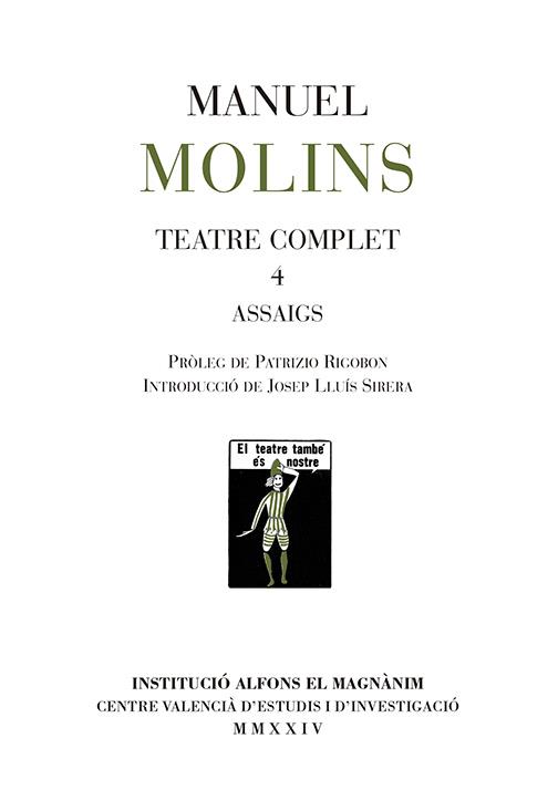 Teatre complet 4. Assaigs | 9788411560450 | Molins Casaña, Manuel