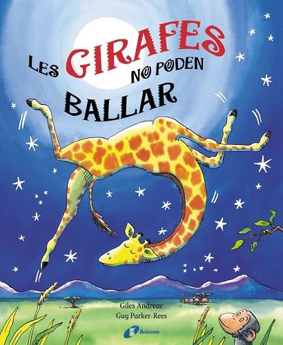 Girafes no poden ballar, les | 9788499060439 | Andreae, Giles