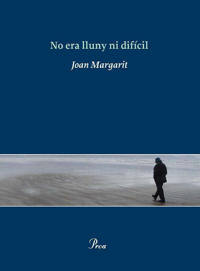 No era lluny ni difícil | 9788475881812 | Margarit, Joan