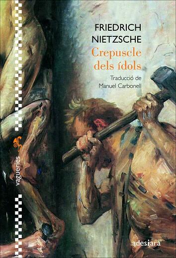 Crepuscle dels ídols | 9788416948871 | Nietzsche, Friedrich