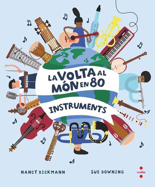 Volta al món en 80 instruments, la | 9788466154451 | Dickmann, Nancy