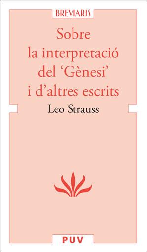 Sobre la interpretació del 'Gènesi' i d'altres escrits | 9788491345992 | Strauss, Leo