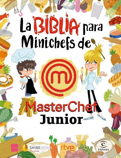 Biblia para Minichefs de MasterChef Junior, la | 9788467066104 | VVAA