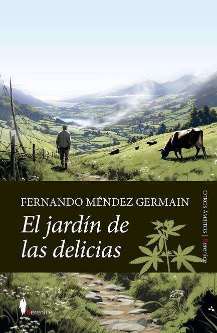 Jardín de las delicias, el | 9788411317061 | Fernando Méndez, Germain