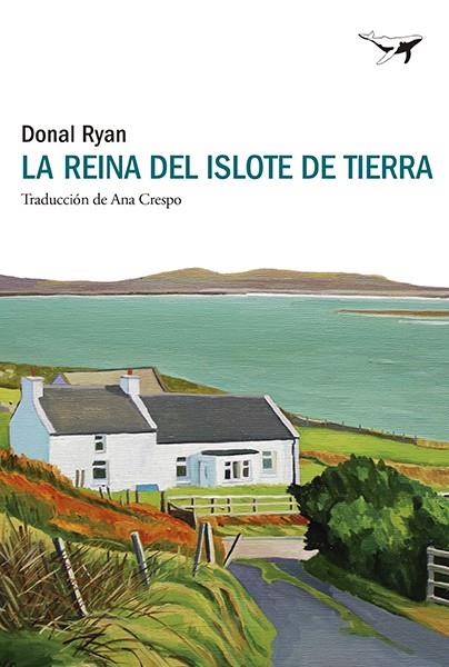 Reina del Islote de Tierra, la | 9788412872217 | Ryan, Donal