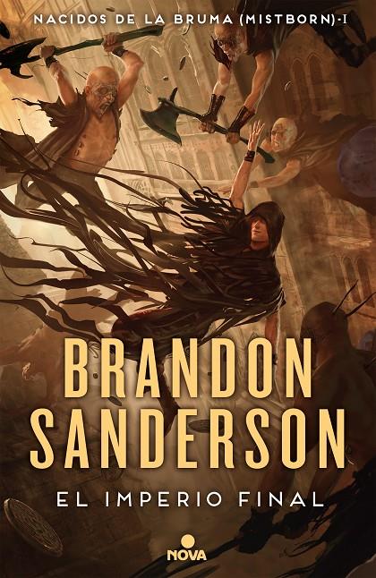 Imperio final, el (Nacidos de la bruma [Mistborn] 1) | 9788417347291 | Sanderson, Brandon