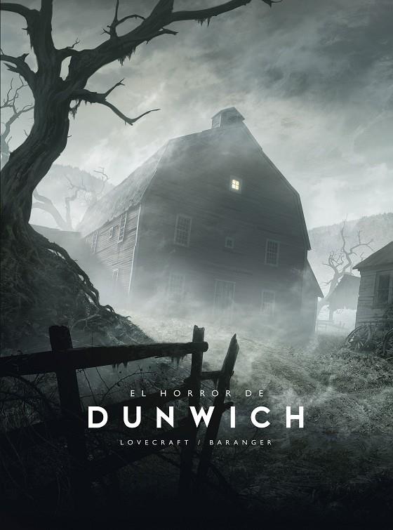 Horror de Dunwich, el | 9788445016695 | Baranger, François / Lovecraft, H. P.