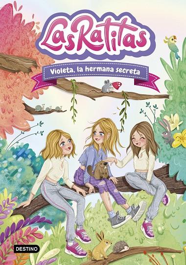 Violeta, la hermana secreta (Las Ratitas 12) | 9788408295440 | Las Ratitas