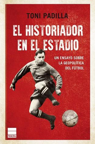 Historiador en el estadio, el | 9788418216299 | Padilla, Toni