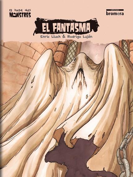 Fantasma, el (El bagul dels monstres 5) (Bromera) | 9788498245479 | Lluch Girbés, Enric