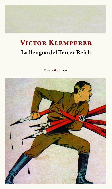 Llengua del Tercer Reich, la (CAT) | 9788419563286 | Klemperer, Victor