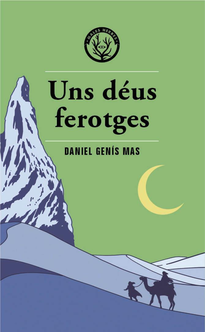 Déus ferotges, uns | 9788412514483 | Genís, Daniel