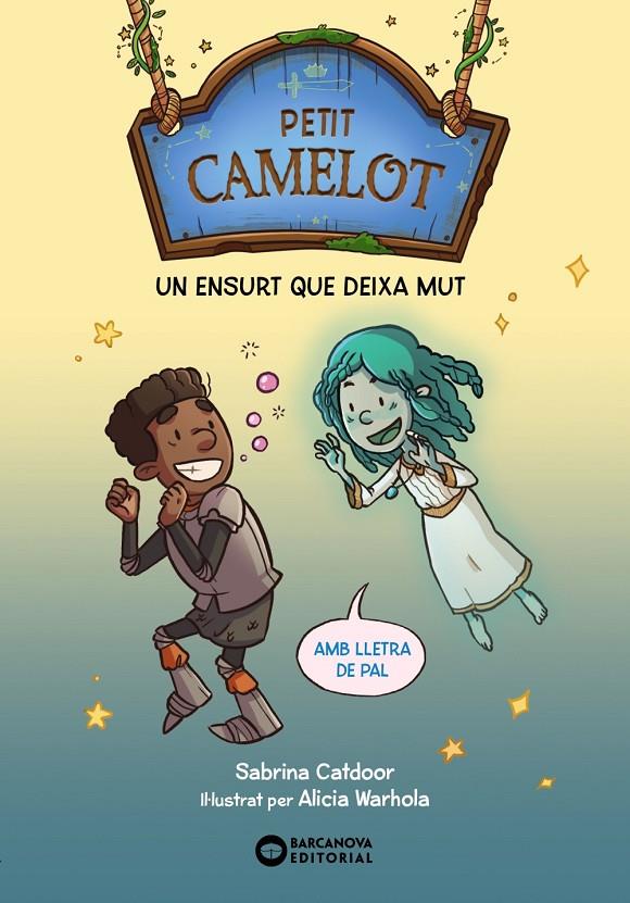 Un ensurt que deixa mut, (Petit Camelot) | 9788448959685 | Catdoor, Sabrina