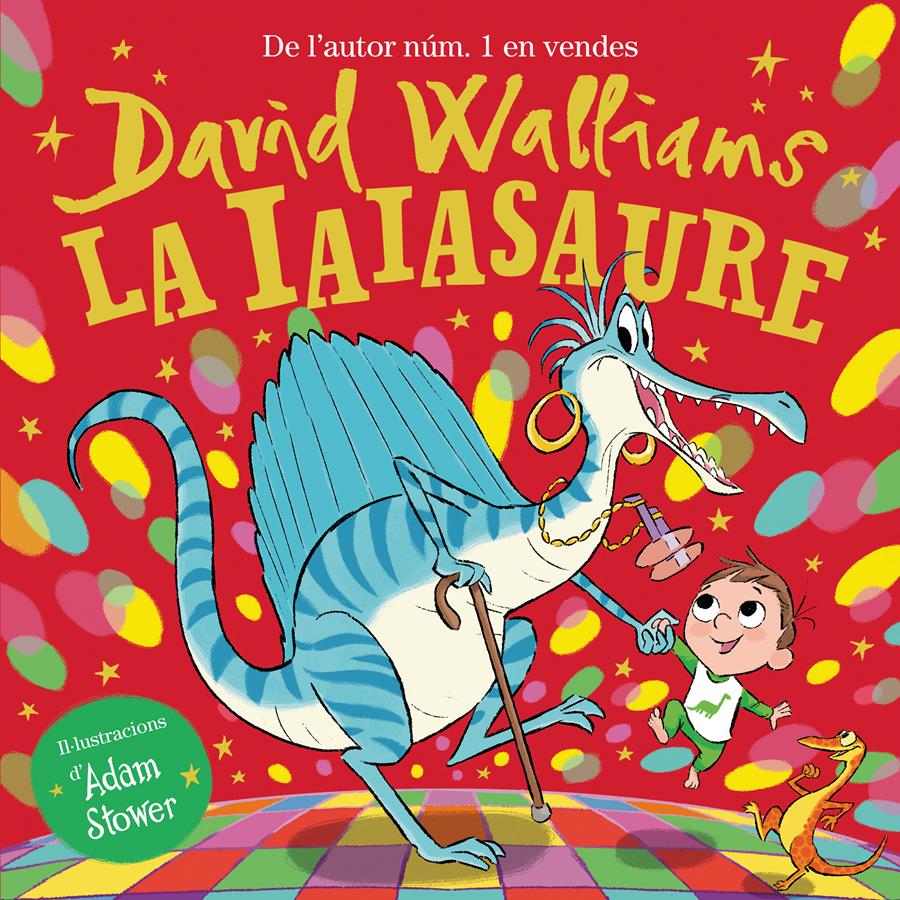 Iaiasaure, la | 9788448865948 | Walliams, David