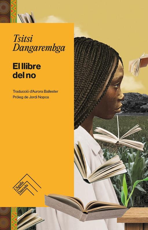 Llibre del no, el | 9788419515216 | DANGAREMBGA, TSITSI