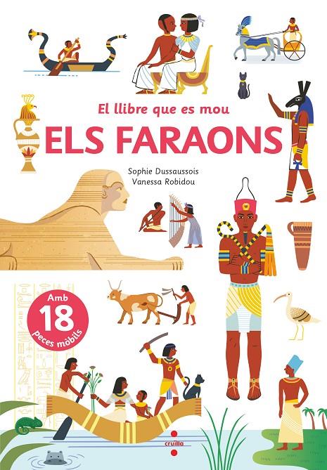 Faraons, els (El llibre que es mou) | 9788466148801 | Dussaussois, Sophie