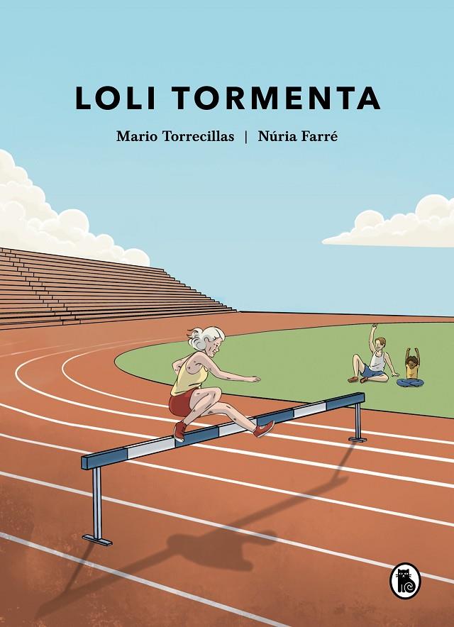 Loli Tormenta | 9788402428721 | Torrecillas, Mario / Farré, Núria