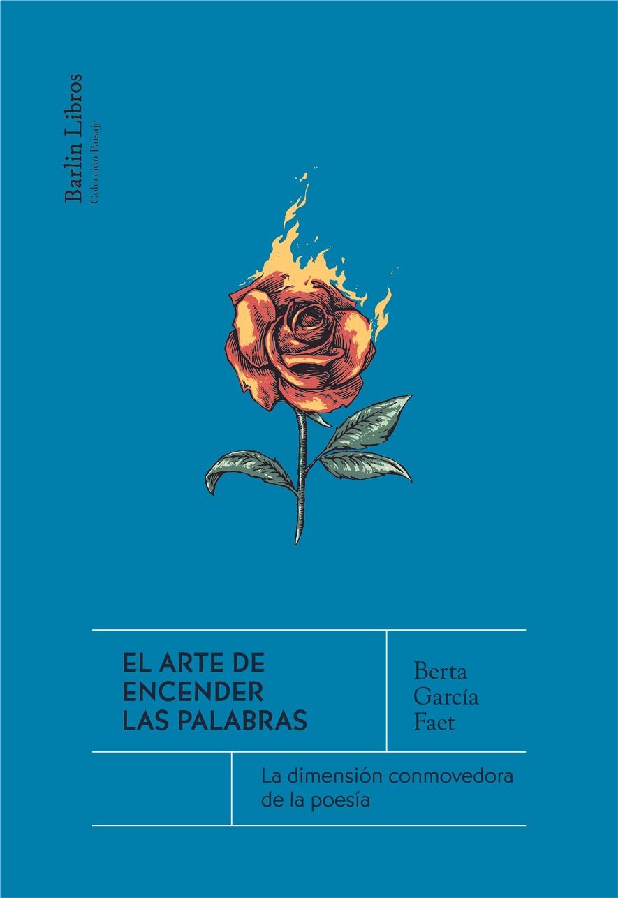 Arte de encender las palabras, el | 9788412576375 | García Faet, Berta