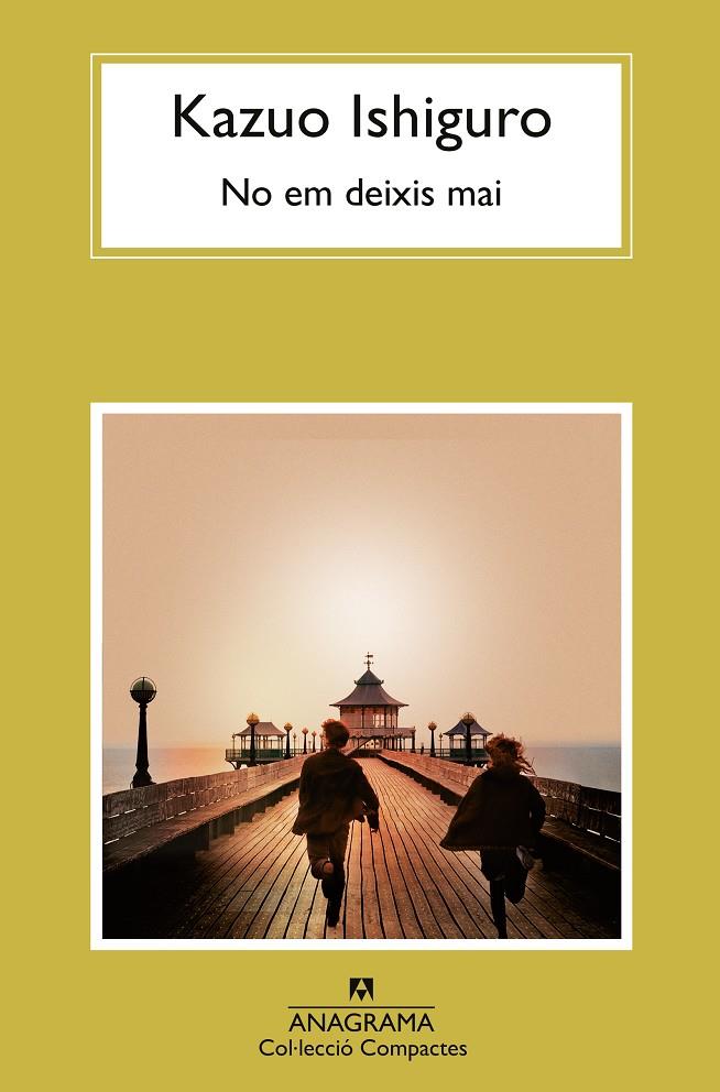 No em deixis mai | 9788433922038 | Ishiguro, Kazuo