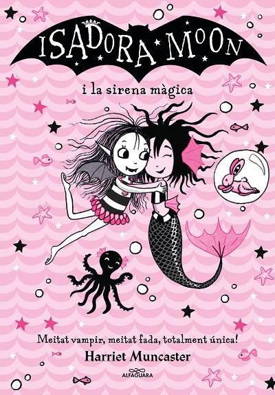 Isadora Moon i la sirena màgica (Grans històries de la Isadora Moon 5) | 9788418915956 | Muncaster, Harriet