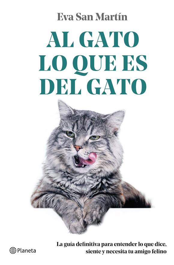 Al gato lo que es del gato | 9788408271741 | San Martín, Eva