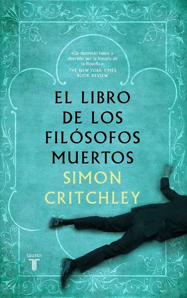 Libro de los filósofos muertos, el | 9788430606771 | Critchley, Simon