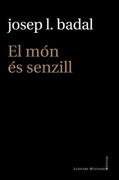 Món és senzill, el | 9788419630063 | Badal Franco, Josep L.