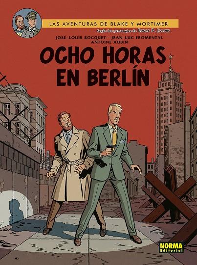 Ocho horas en Berlín (Blake&Mortimer 29) | 9788467961911 | Y.SENTE,T.BERSERIK,P.VANDONGEN