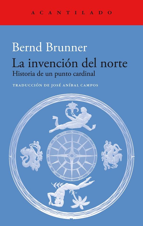 Invención del norte, la | 9788419036766 | Brunner, Bernd