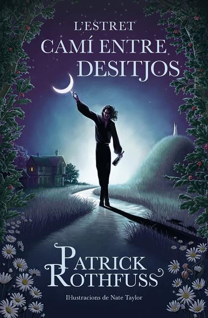 Estret camí entre desitjos, l' | 9788419259820 | Rothfuss, Patrick