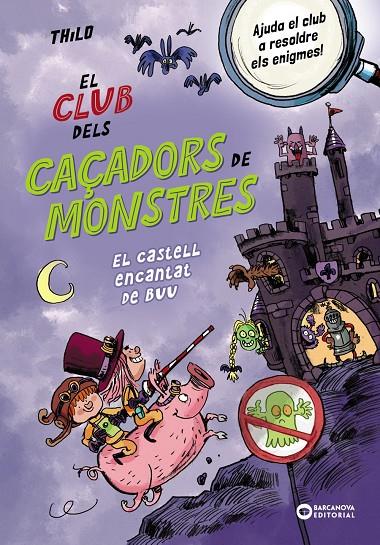 Castell encantat de Buu, el (El Club dels Caçadors de monstres) | 9788448963064 | Thilo, Thilo