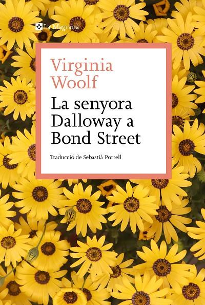 Senyora Dalloway a Bond Street, la | 9788419334138 | Woolf, Virginia