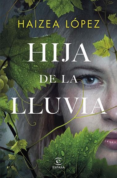 Hija de la lluvia | 9788467069440 | López, Haizea